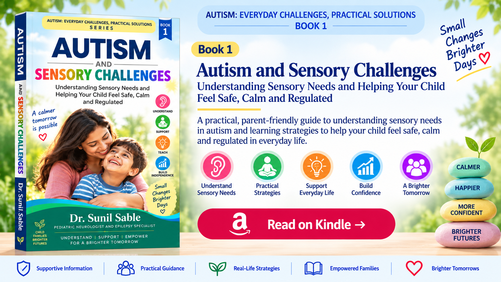 Autism and Sensory Challenges Book 1 by Dr. Sunil Sable on understanding sensory needs and helping children feel safe, calm and regulated